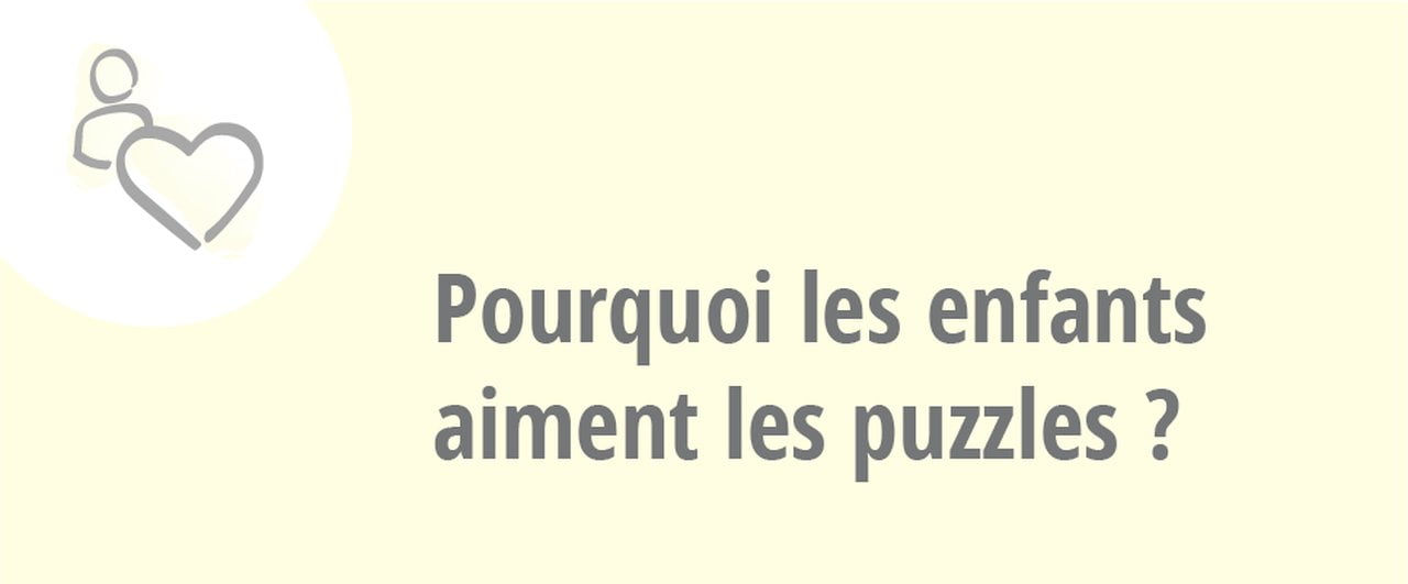 Les enfants adorent les puzzles